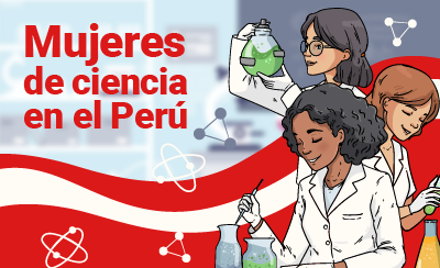 Mujeres de ciencia en el Perú